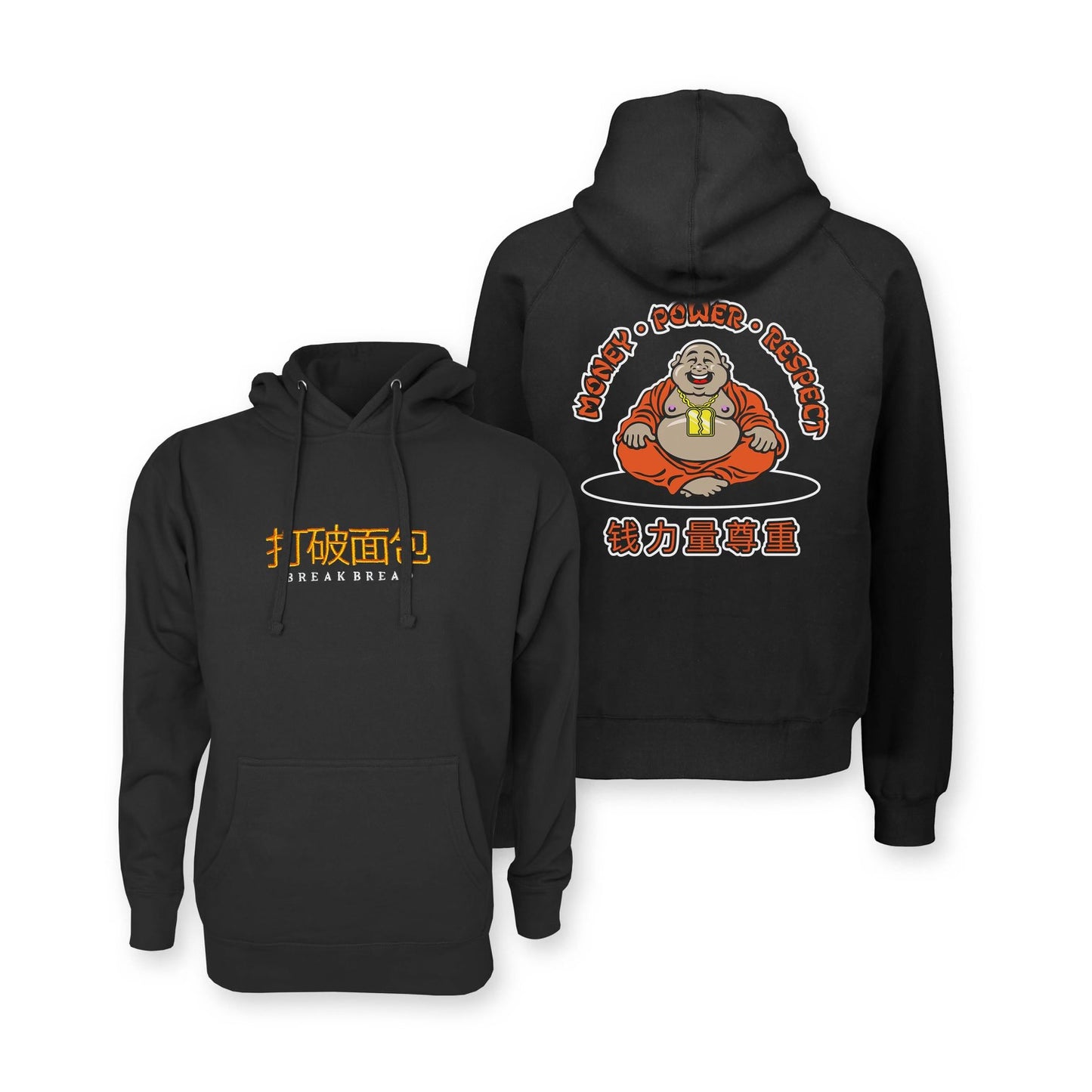 “Money, Power, & Respect” Buddha Hoodie